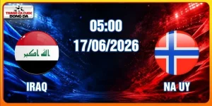 Soi Kèo Iraq Vs Na Uy 05:00 Ngày 17/06/2026 - WC 2026