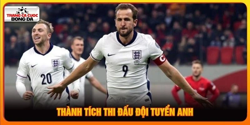 Thành tích thi đấu đội tuyển Anh